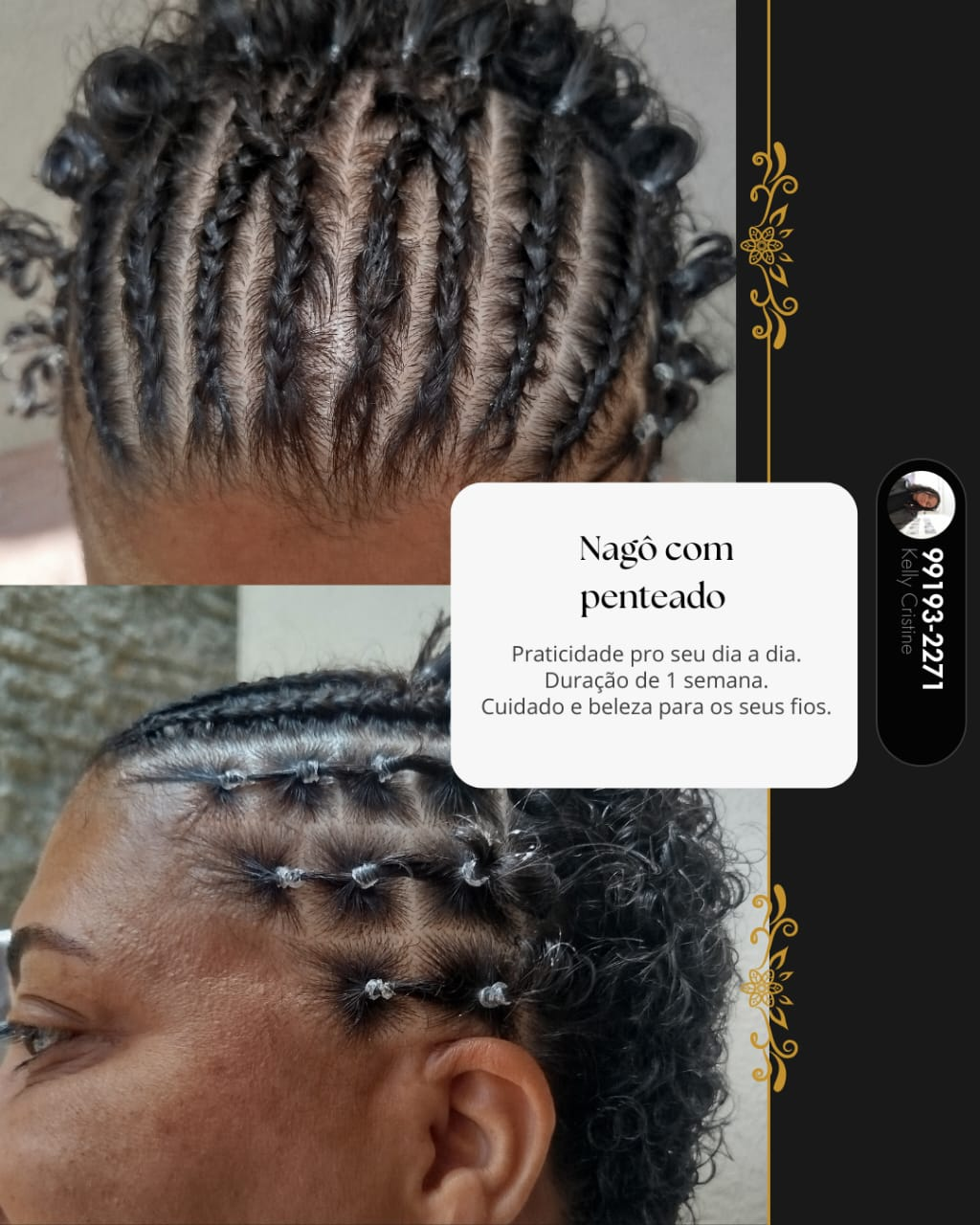Duas pessoas exibindo penteados com tranças nagô realizados na Kazateliê